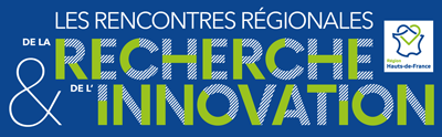 Les rencontres régionales de la Recherche et de l'Innovation