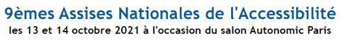 Bandeau 9èmes Assises Nationales de l'Accessibilité